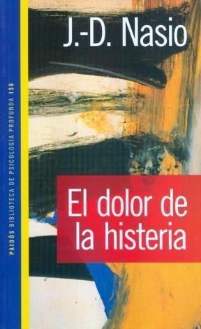 Papel EL DOLOR DE LA HISTERIA