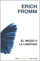 Papel EL MIEDO A LA LIBERTAD