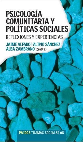 Papel Psicologia Comunitaria Y Politicas Sociales. Reflexiones Y E