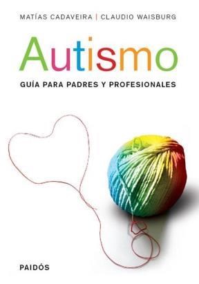Papel AUTISMO, GUIA PARA PADRES Y PROFESIONALES