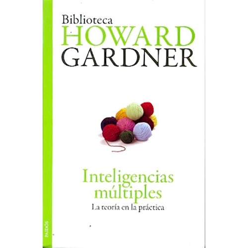 Papel INTELIGENCIAS MULTIPLES (LA TEORIA DE LA PRACTICA)