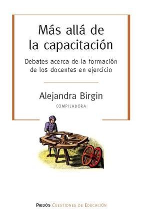 Papel Mas Alla De La Capacitacion. Debates Acerca De La Formacion