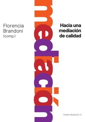  Hacia Una Mediacion De Calidad