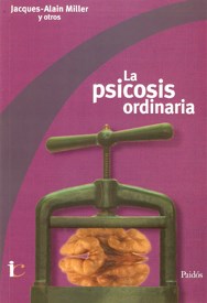 Papel PSICOSIS ORDINARIA, LA 11/06