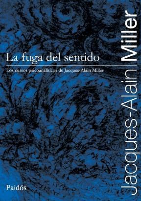 Papel LA FUGA DEL SENTIDO