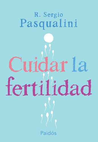  Cuidar La Fertilidad