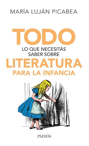  Todo Lo Que Necesitas Saber Sobre Literatura Para La Infanci