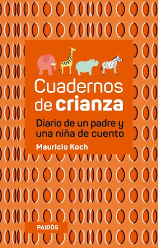 Papel CUADERNO DE CRIANZA DIARIO DE UN PADRE Y UNA NIÑA DE CUENTO