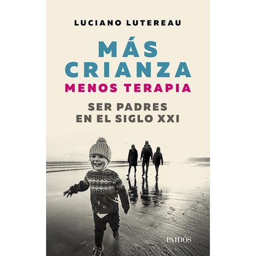 Papel MÁS CRIANZA MENOS TERAPIA