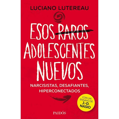 Papel ESOS RAROS ADOLESCENTES NUEVOS
