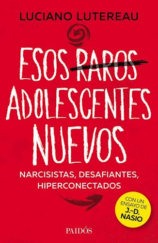 Papel Esos Raros Adolescentes Nuevos