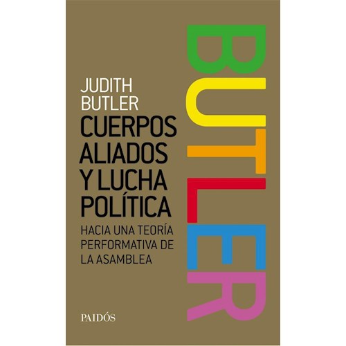 Papel CUERPOS ALIADOS Y LUCHA POLÍTICA