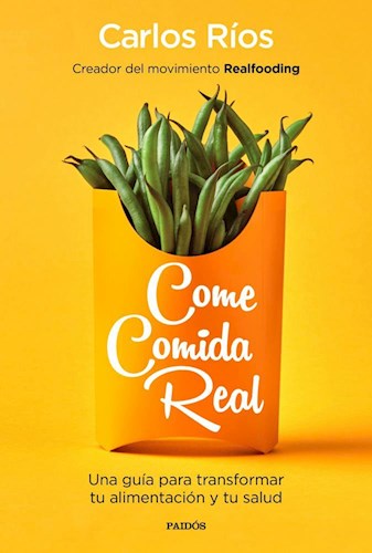 Papel COMÉ COMIDA REAL