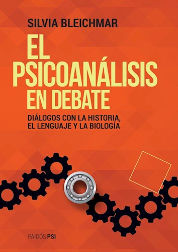 Papel EL PSICOANÁLISIS EN DEBATE