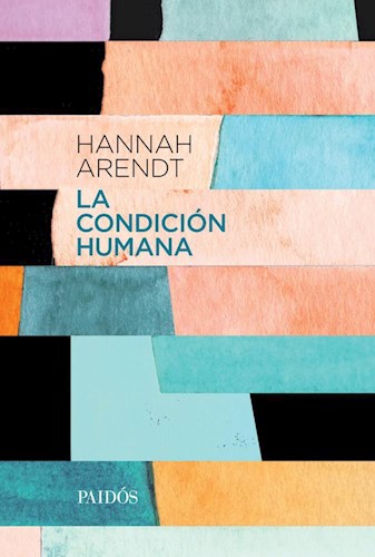 Papel LA CONDICIÓN HUMANA