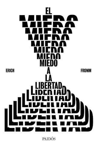 Papel EL MIEDO A LA LIBERTAD