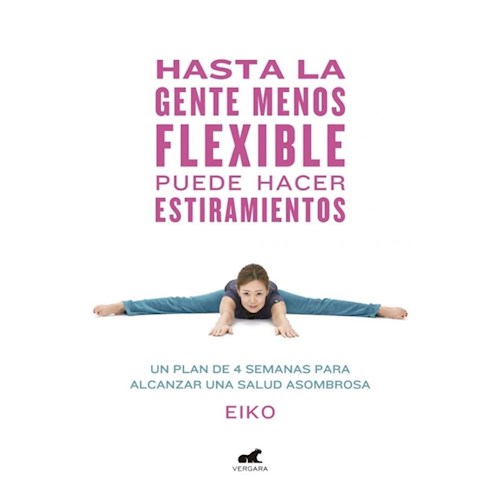 Papel HASTA LA GENTE MENOS FLEXIBLE PUEDE HACE