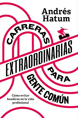 Carreras Extraordinarias Para Gente Comu