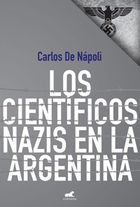  Cientificos Nazis En La Argentina  Los