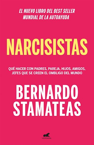 Papel NARCISISTAS (NUEVO LIBRO DEL BEST SELLER MUNDIAL DE LA AUTOAYUDA) (RUSTICO)