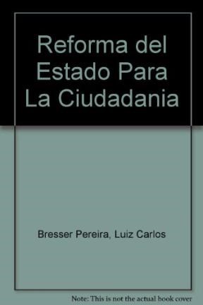 Papel Reforma del Estado para la ciudadanía