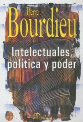Papel INTELECTUALES, POLITICA Y PODER 2ºEDIC