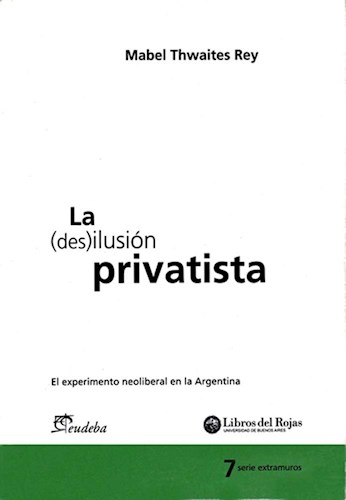 Papel La (des)ilusión privatista