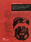 Papel Lucha de clases,  guerra civil y genocidio en la Argentina, 1973-1983