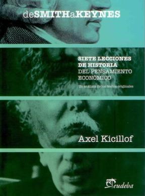 Papel DE SMITH A KEYNES. SIETE LECCIONES DE HISTORIA