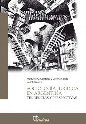Papel Sociología jurídica en Argentina