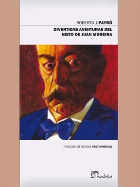 Papel DIVERTIDAS AVENTURAS DEL NIETO DE JUAN MOREIRA