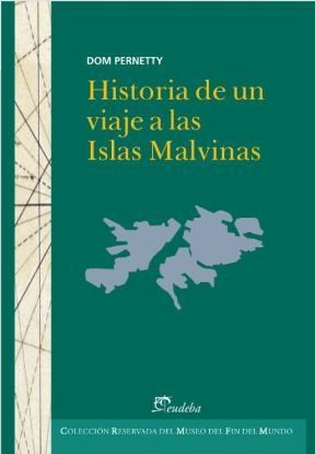 Papel HISTORIA DE UN VIAJE A LAS ISLAS MALVINAS