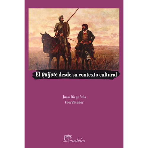 Papel EL QUIJOTE DESDE SU CONTEXTO CULTURAL