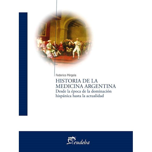 Papel HISTORIA DE LA MEDICINA ARGENTINA