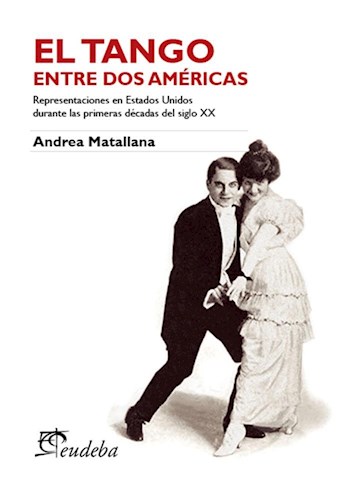 Papel El tango entre dos Américas