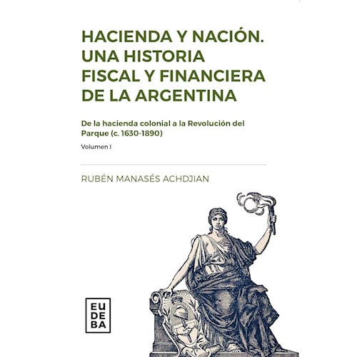 Papel HACIENDA Y NACION. UNA HISTORIA FISCAL Y FINANCIERA DE LA ARGENTINA