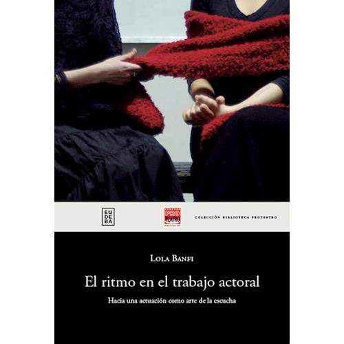 Papel EL RITMO EN EL TRABAJO ACTORAL