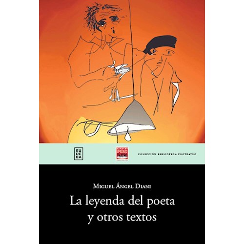 Papel LA LEYENDA DEL POETA Y OTROS TEXTOS