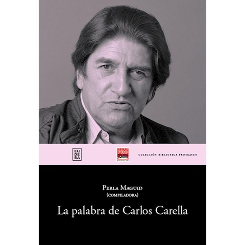 Papel LA PALABRA DE CARLOS CARELLA