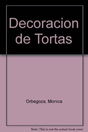  Decoracion De Tortas Supertemas