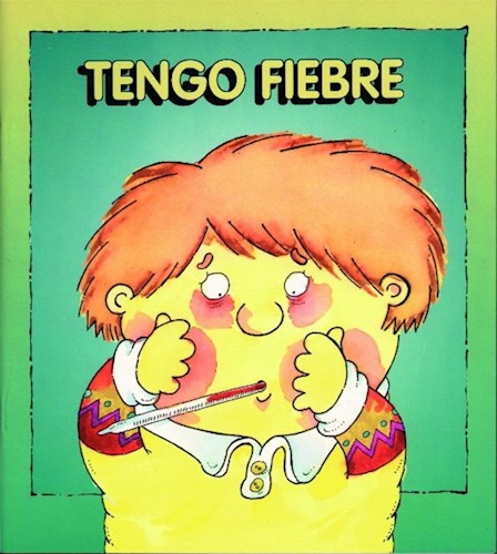 Tengo Fiebre