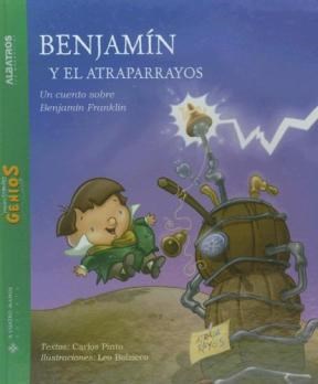  Benjamin Y El Atraparrayos