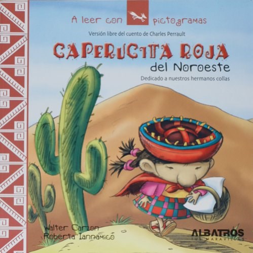 Papel CAPERUCITA ROJA DEL NOROESTE