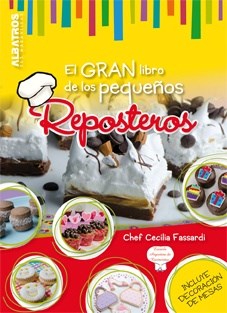 Papel EL GRAN LIBRO DE LOS PEQUEÑOS REPOSTEROS