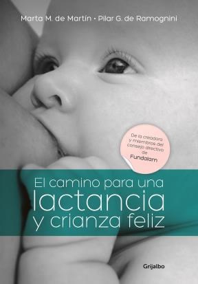 Papel EL CAMINO PARA UNA LACTANCIA Y CRIANZA FELIZ
