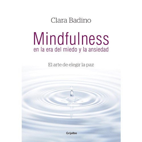 Papel MINDFULNESS EN LA ERA DEL MIEDO Y LA ANSIEDAD
