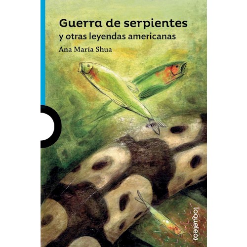 Papel GUERRA DE SERPIENTES Y OTRAS LEYENDAS AMERICANAS
