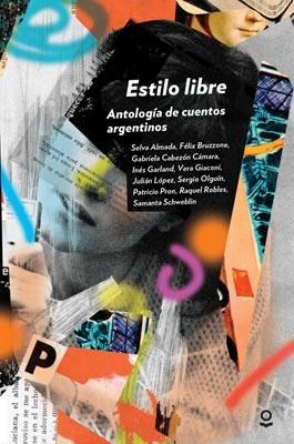 Papel ESTILO LIBRE. ANTOLOGÍA DE CUENTOS ARGENTINOS