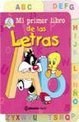 Papel MI PRIMER LIBRO DE LAS LETRAS (BABY LOONEY TUNES)