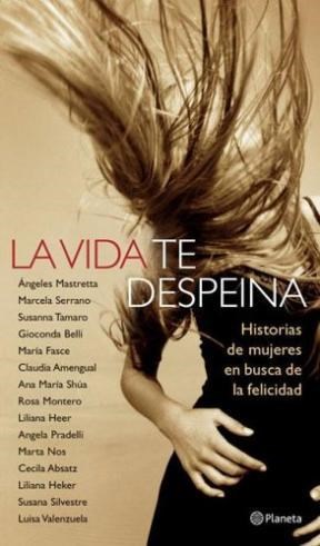  Vida Te Despeina  La
